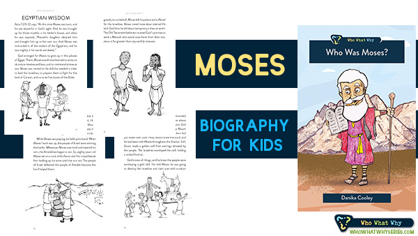 Who Was Moses? | Bible Biography for Kids